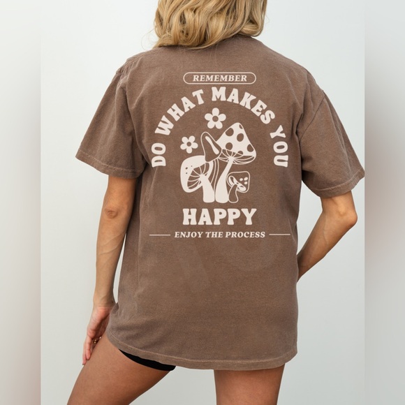 Comfort Colors  Do What Makes You Happy Mushroom Graphic Tee Shirt - Picture 2 of 11